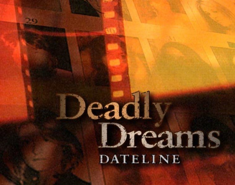 Deadly dreams
